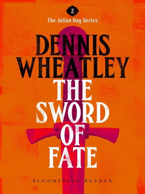 Title details for The Sword of Fate by Dennis Wheatley - Available